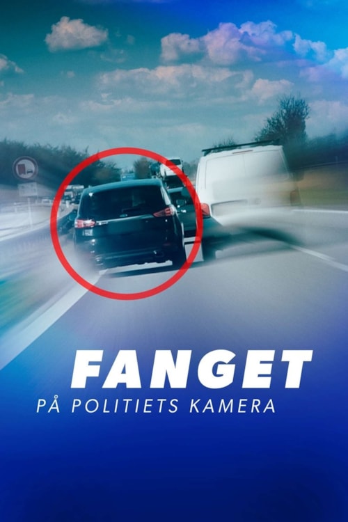 Caught on Police Tapes: Denmark poster